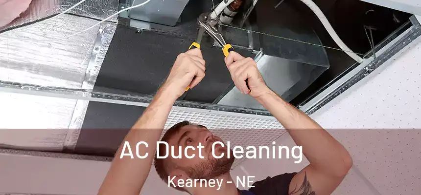  AC Duct Cleaning Kearney - NE