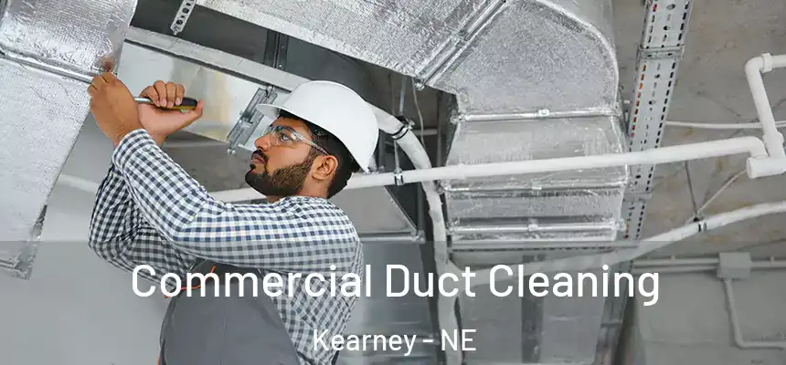  Commercial Duct Cleaning Kearney - NE